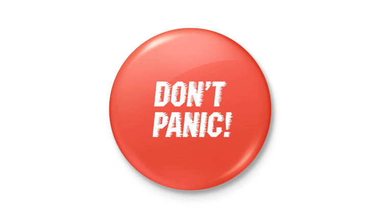 'Don't panic' button