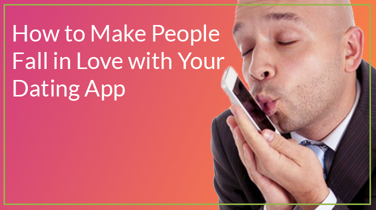 How to build a dating app like Tinder