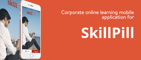 Corporate Online Learning Mobile Application for SkillPill