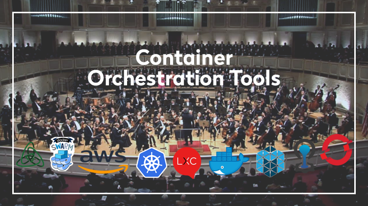 Container orchestration tools